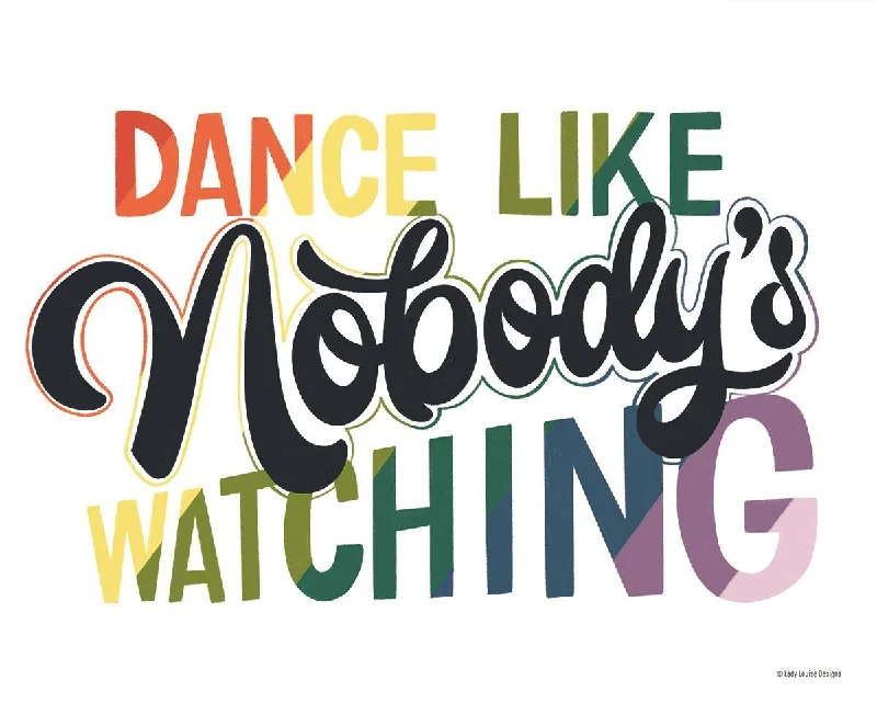 Wall decor with reflective surfaces-Dance Like Nobody's Watching By Lady Louise Designs - White